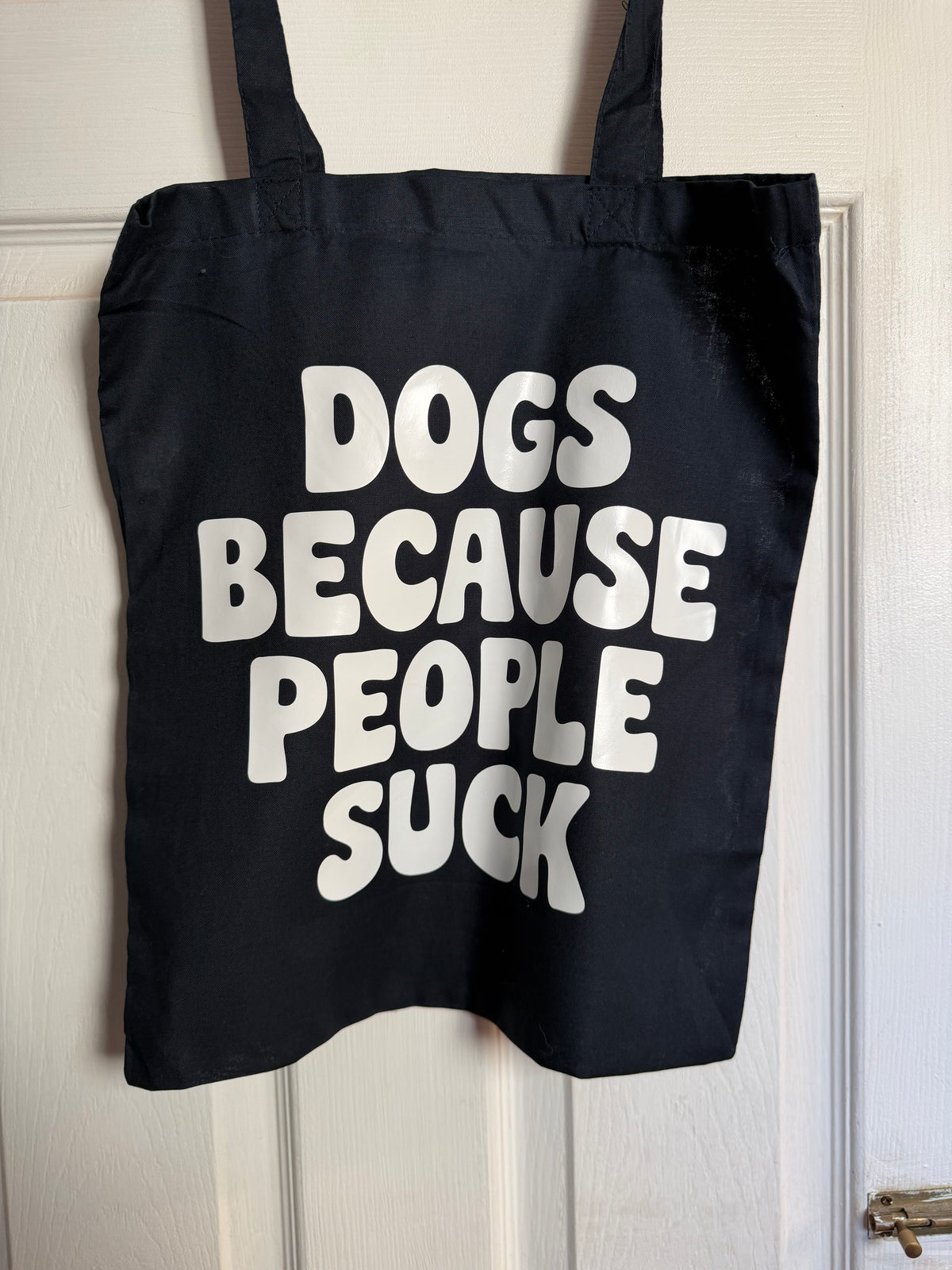 Dogs because people suck - Tote Bag